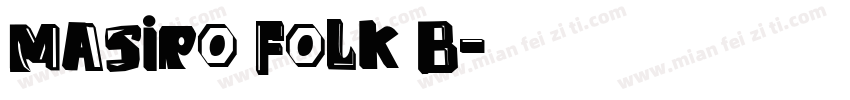 Masiro Folk B字体转换